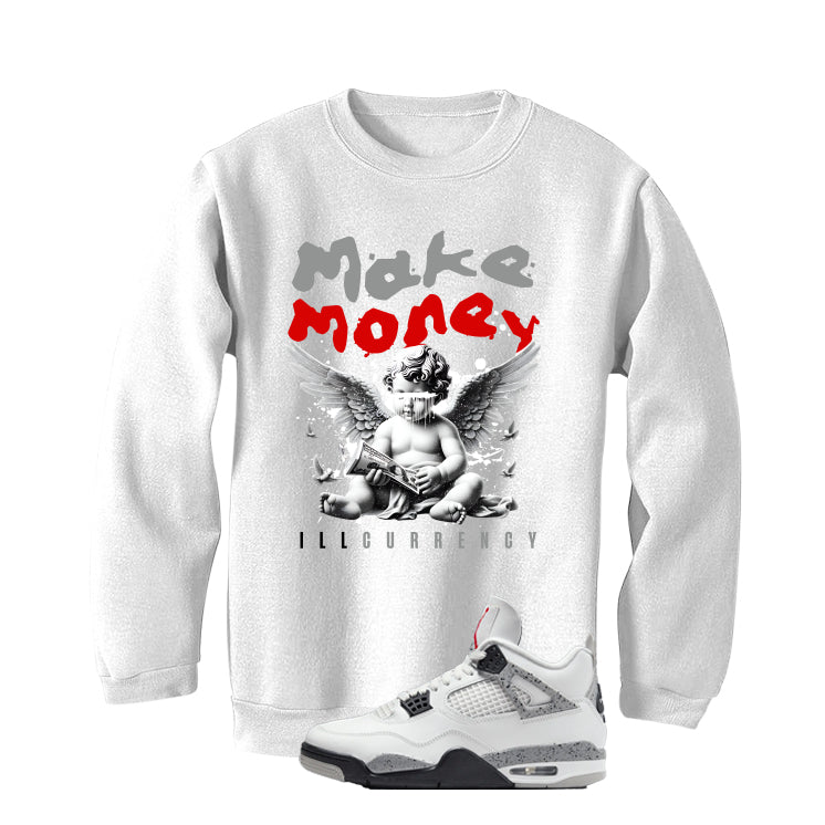 Air Jordan 4 White Cement White T-Shirt (Make Money)| illcurrency