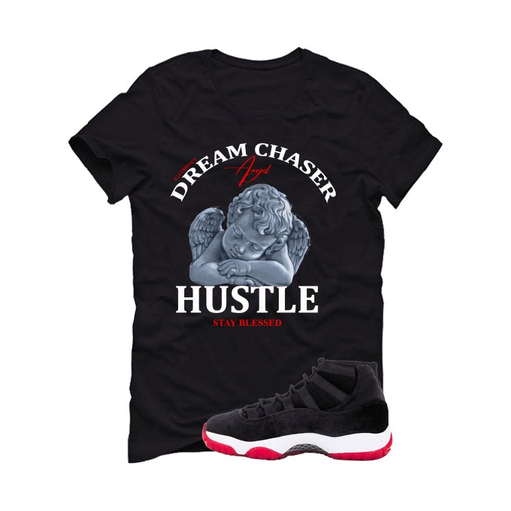 Air Jordan 11 Bred Velvet Black T-Shirt (Dream Chaser Angel)| illcurrency