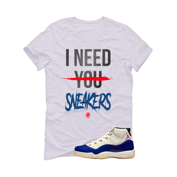 Air Jordan 11 Rare Air Matching T-Shirt, Sweatshirts & Hoodies White T-Shirt (I need your sneakers)| illcurrency