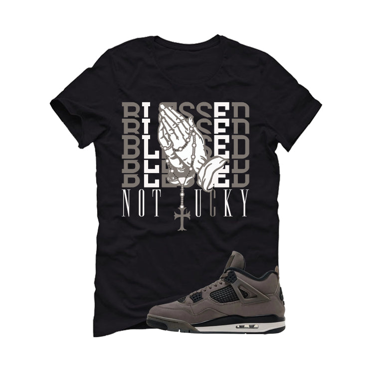 Air Jordan 4 Cave Stone Black T-Shirt (Blessed not lucky)| illcurrency