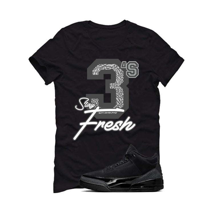 Air Jordan 3 Black Cat Black T-Shirt (Stay Fresh)| illcurrency