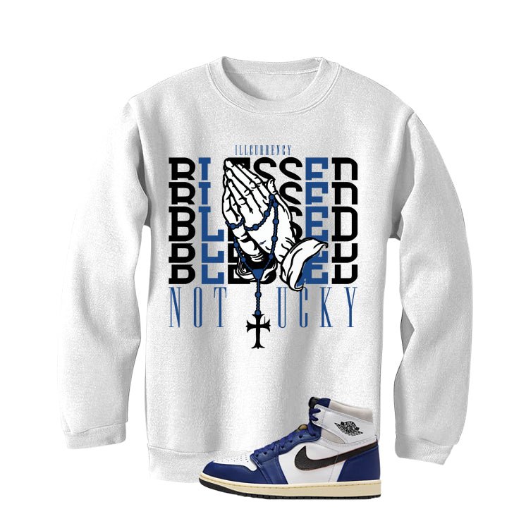 Air Jordan 1 Rare Air Deep Royal Blue White T-Shirt (Blessed not lucky)| illcurrency