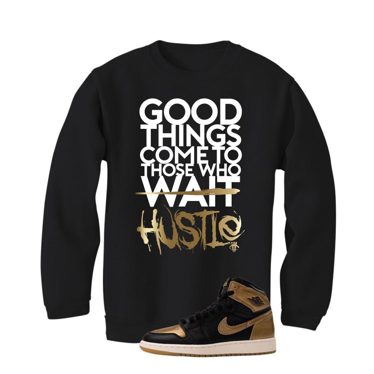 Air Jordan 1 High OG Metallic Gold Black T-Shirt (Good Things)| illcurrency
