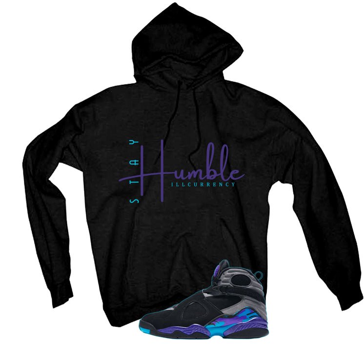 Air Jordan 8 OG Aqua Black T-Shirt (Stay Humble)| illcurrency