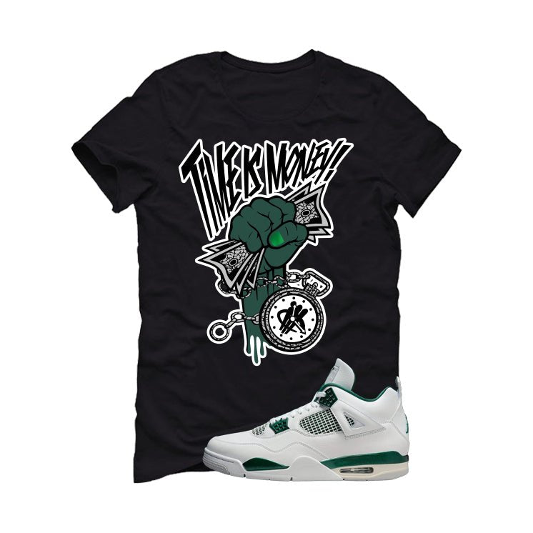 Air Jordan 4 Oxidized Green Black T-Shirt (Time Is Money)| illcurrency