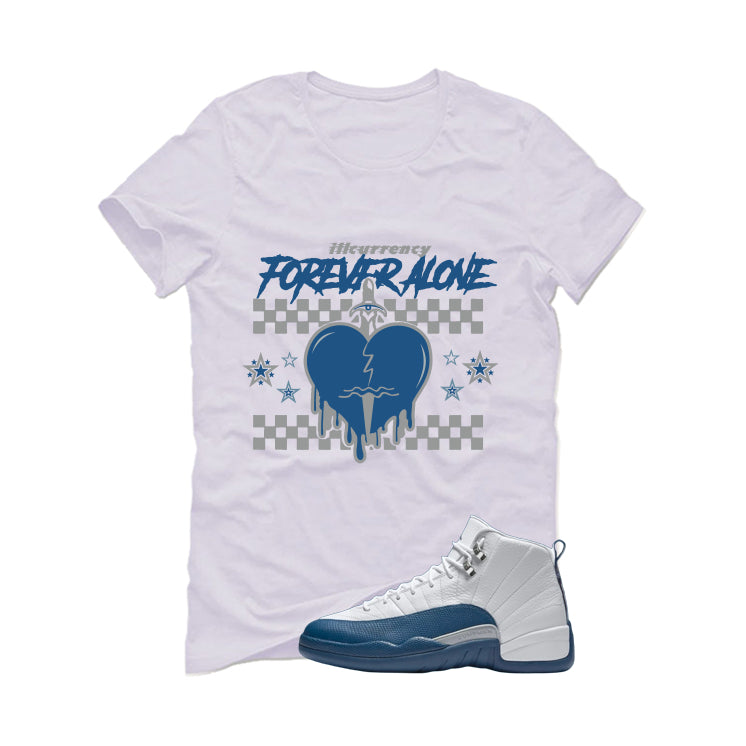 Air Jordan 12 French Blue White T-Shirt (Forever Alone)| illcurrency