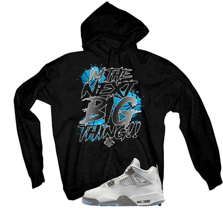 Air Jordan 4 GS Blue Chill Matching T-Shirt, Sweatshirts & Hoodies Black T-Shirt (I'm Next Big Thing)| illcurrency