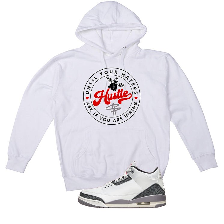 Air Jordan 3 Cement Grey White T-Shirt (Haters Catch Up)| illcurrency