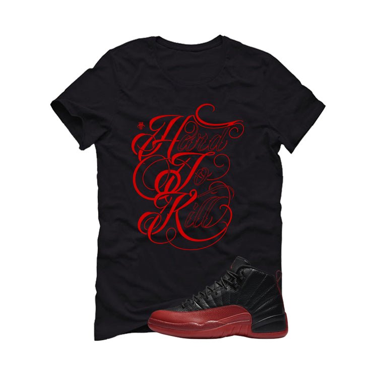 Air Jordan 12 Flu Game 2025 Black T-Shirt (Hard To Kill)| illcurrency