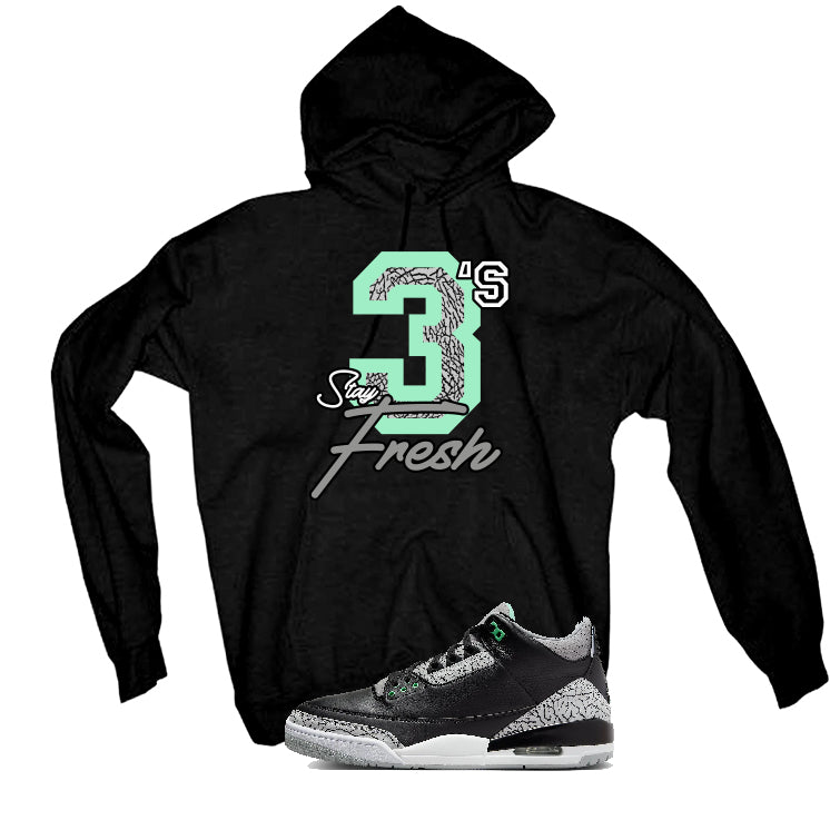 Air Jordan 3 “Green Glow” | illcurrency Black T-Shirt (3's Stay Fresh)