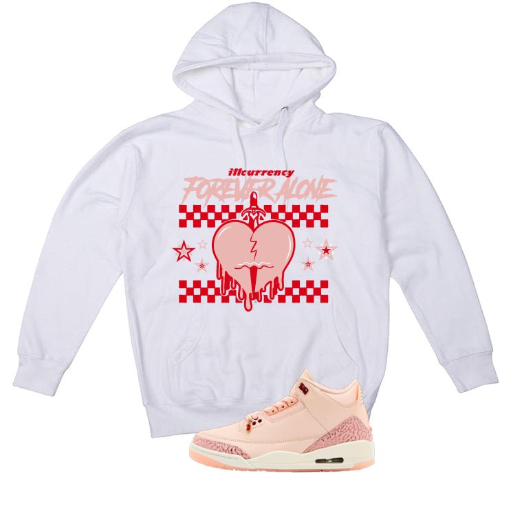 Air Jordan 3 Valentine’s Day White T-Shirt (Forever Alone)| illcurrency