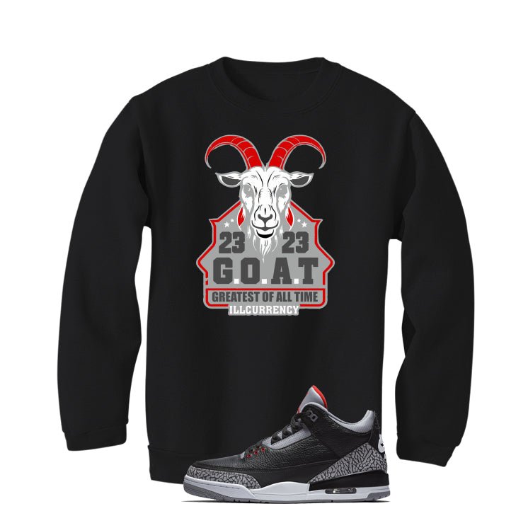 Air Jordan 3 Black Cement Black T-Shirt (GOAT 23)| illcurrency
