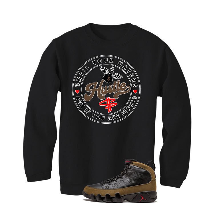 Air Jordan 9 Olive Black T-Shirt (Haters Catch Up)| illcurrency