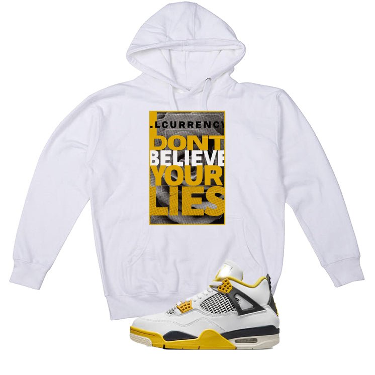 Air Jordan 4 WNNS “Vivid Sulfur” | illcurrency White T-Shirt (I DON'T BELIEVE YOUR LIES)