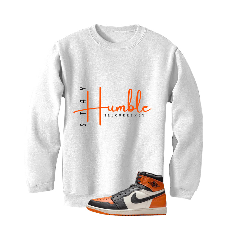 Air Jordan 1 High OG Shattered Backboard White T-Shirt (Stay Humble)| illcurrency