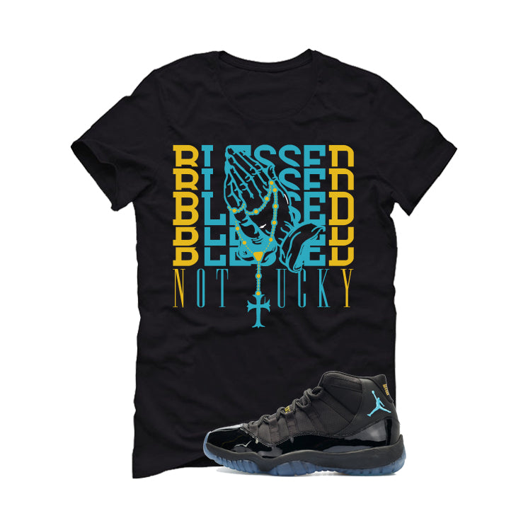 Air Jordan 11 Gamma Blue Matching T-Shirt, Sweatshirts & Hoodies Black T-Shirt (Blessed not lucky)| illcurrency
