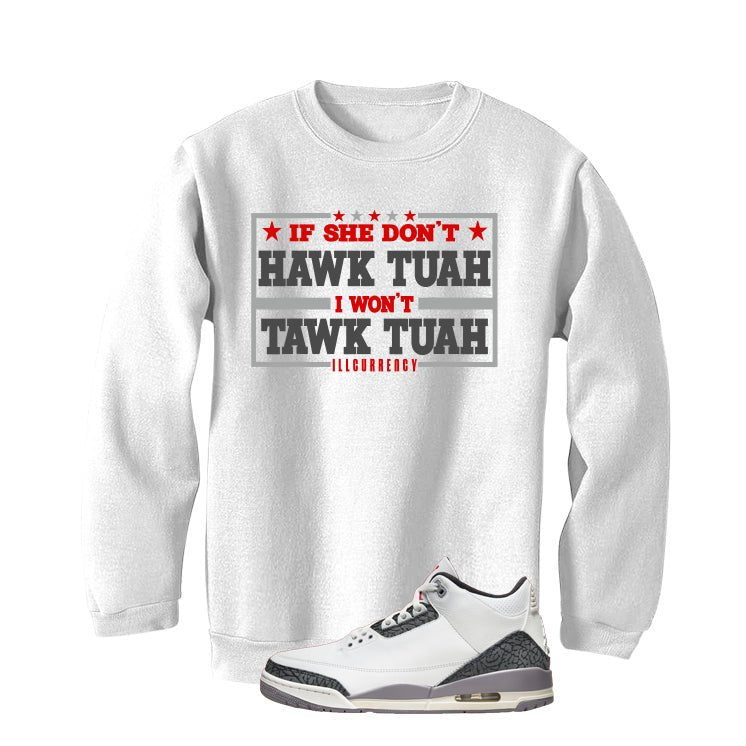 Air Jordan 3 Cement Grey White T-Shirt (Hawk Tuah)| illcurrency