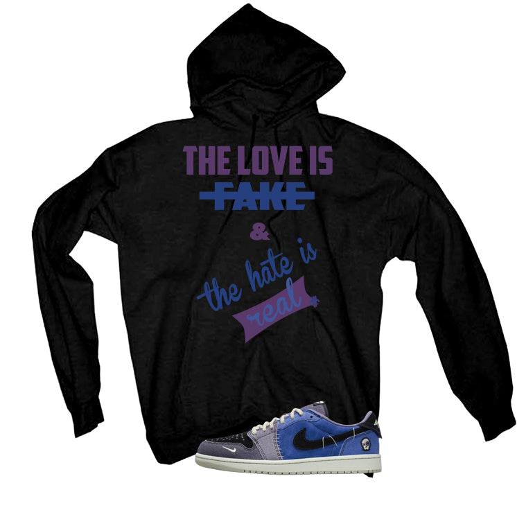 Air Jordan 1 Low OG Voodoo Alternate Matching T-Shirt, Sweatshirts & Hoodies Black T-Shirt (The Love Is Fake)| illcurrency