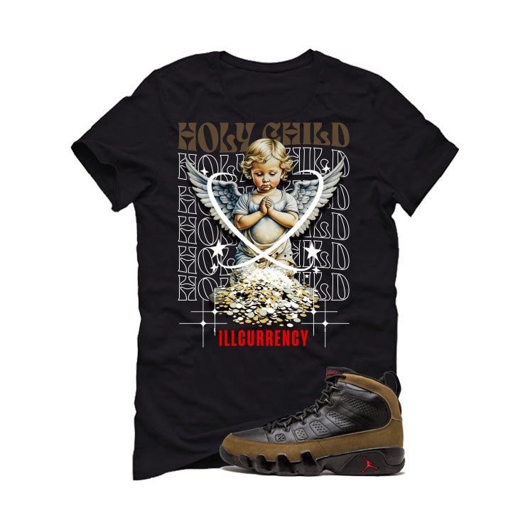 Air Jordan 9 Olive Black T-Shirt (Holy Child)| illcurrency