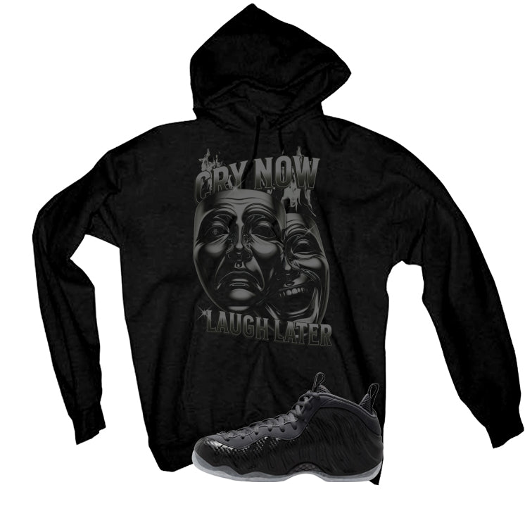 NIKE FOAMPOSITE ONE CARBON FIBER Matching T-Shirt, Sweatshirts & Hoodies Black T-Shirt (Cry Now Laugh Later)| illcurrency