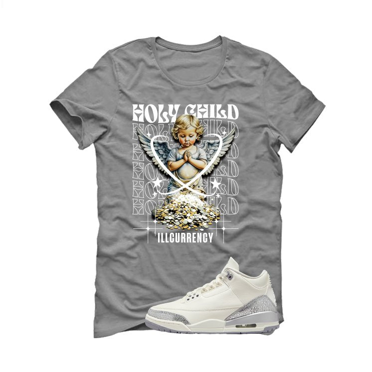 Air Jordan 3 WMNS Sail Grey T-Shirt (Holy Child)| illcurrency