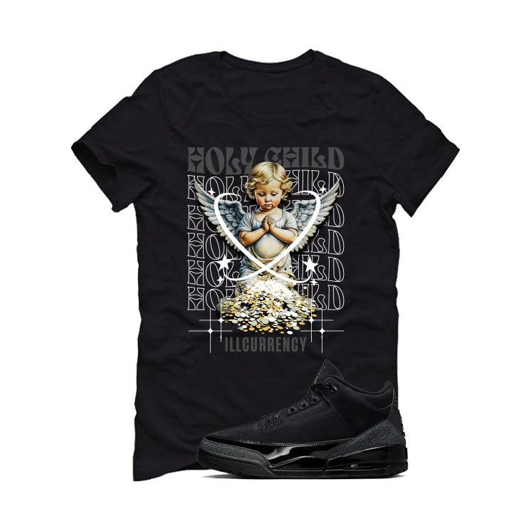 Air Jordan 3 Black Cat Black T-Shirt (Holy Child)| illcurrency
