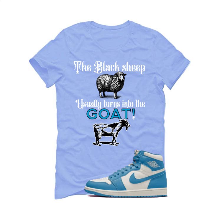 Air Jordan 1 High OG UNC Reimagined Carolina Blue T-Shirt (the black sheep usually turns into the GOAT!)| illcurrency