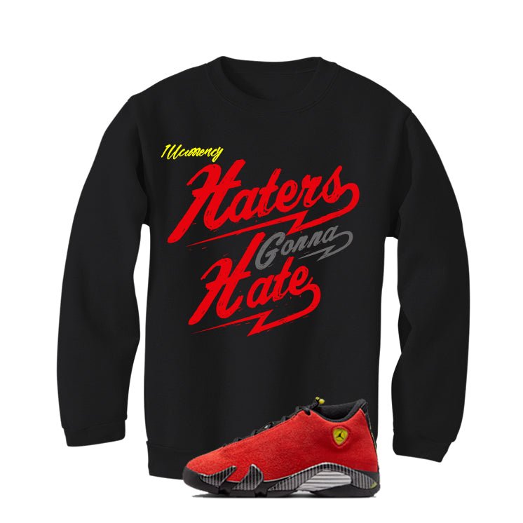 Air Jordan 14 Ferrari Black T-Shirt (Haters gonna hate)| illcurrency