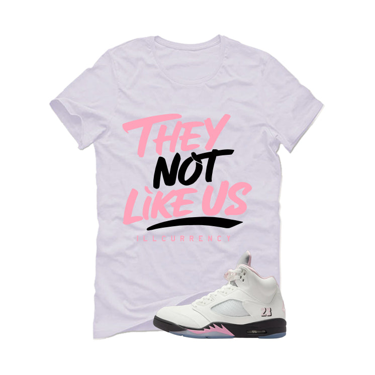 Air Jordan 5 OG 35th Anniversary Matching T-Shirt, Sweatshirts & Hoodies White T-Shirt (They not like us)| illcurrency