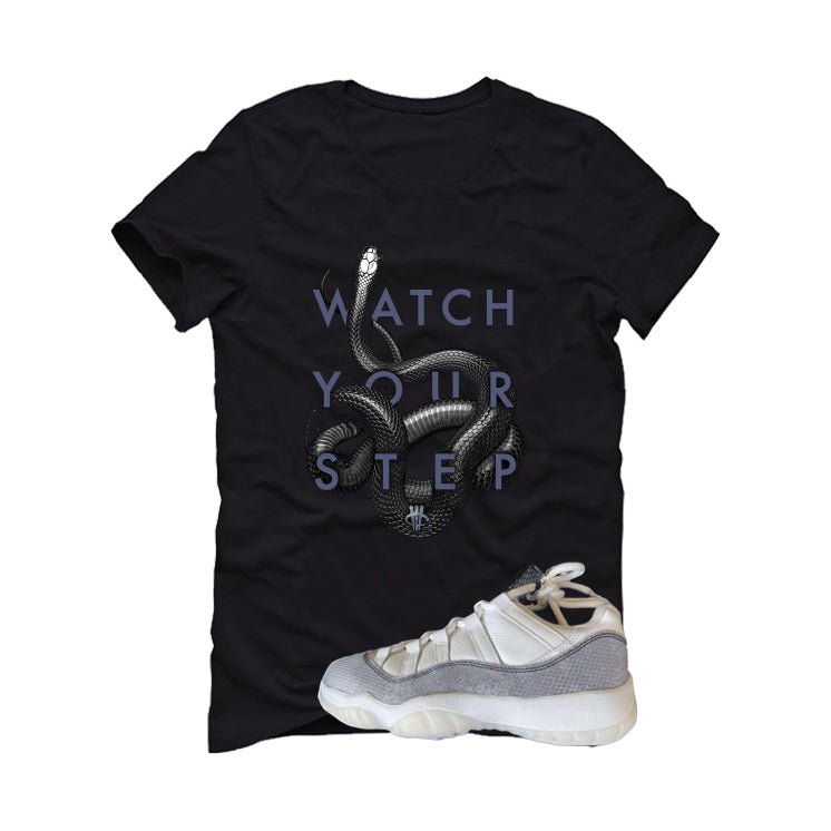 Air Jordan 11 Low Year Of The Snake Black T-Shirt (Watch Your Step)| illcurrency
