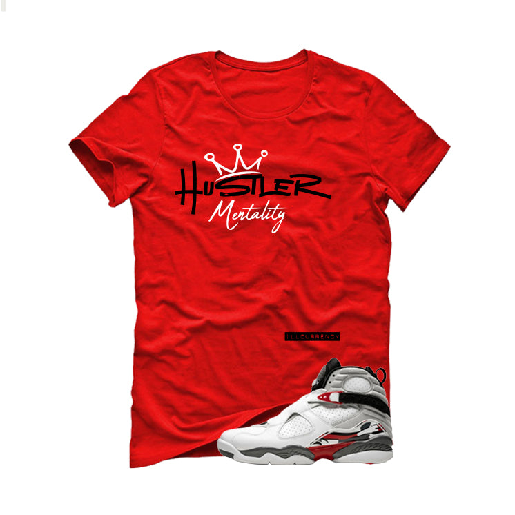 Air Jordan 8 Bugs Bunny Matching T-Shirt, Sweatshirts & Hoodies Red T-Shirt (Hustler Mentality)| illcurrency