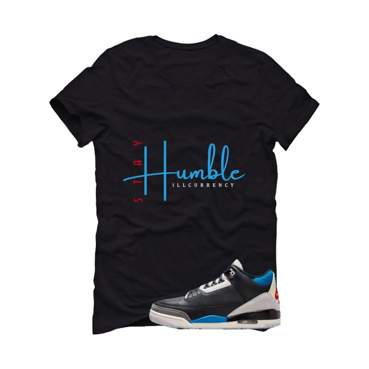 Air Jordan 3 OG Rare Air Black T-Shirt (Stay Humble)| illcurrency