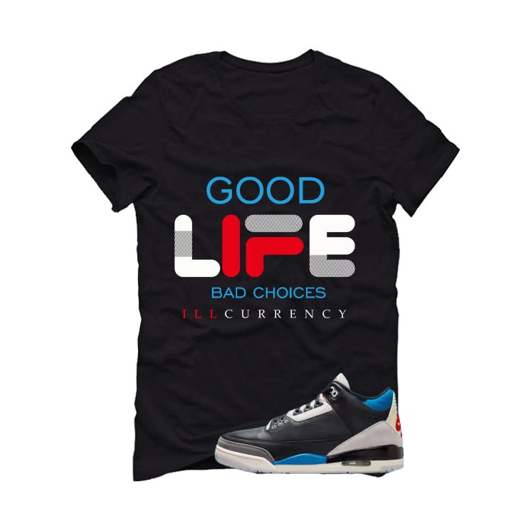 Air Jordan 3 OG Rare Air Black T-Shirt (Bad Choices)| illcurrency