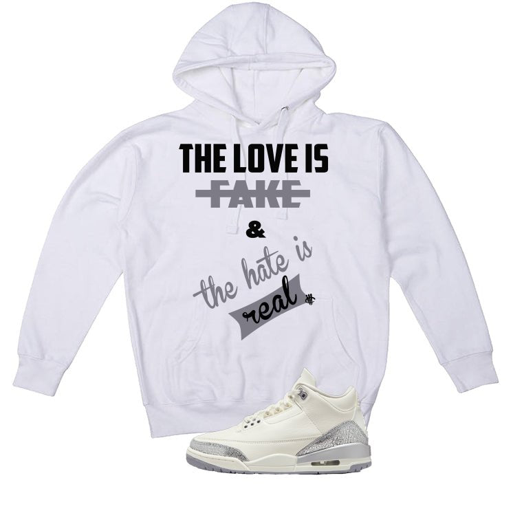 Air Jordan 3 WMNS Sail White T-Shirt (Love is Fake)| illcurrency