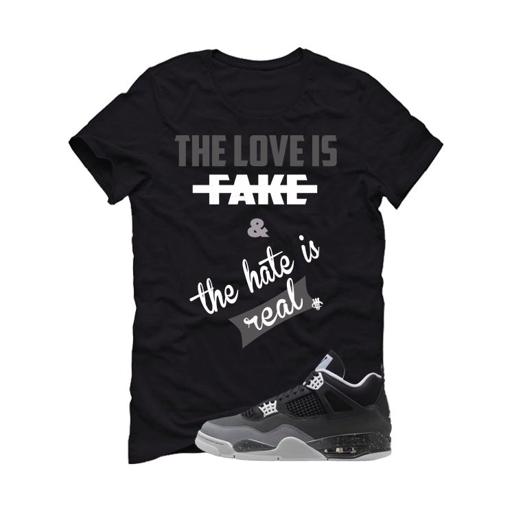 Air Jordan 4 Fear Pack Black T-Shirt (Love is Fake)| illcurrency