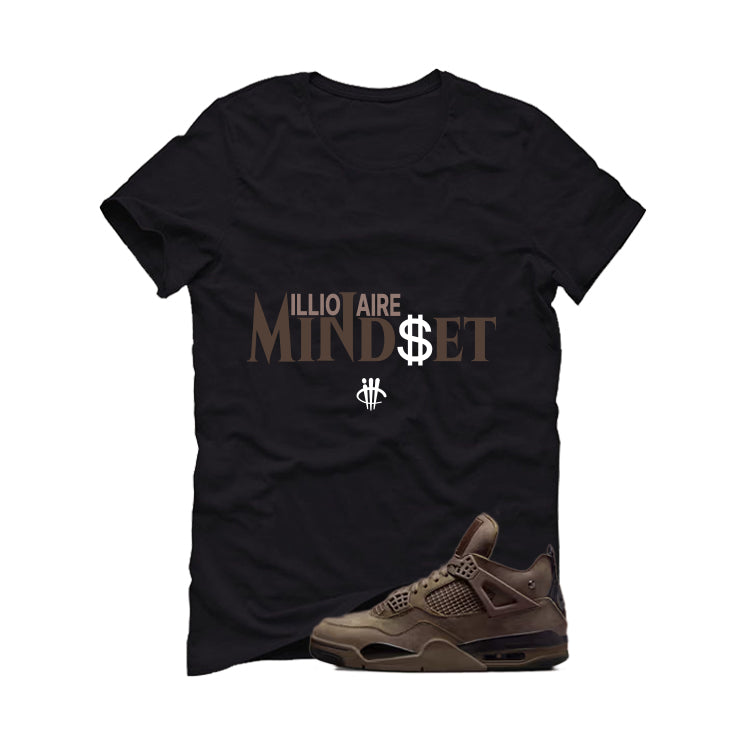 A Ma Maniere x Air Jordan 4 Dark Mocha Matching T-Shirt, Sweatshirts & Hoodies Black T-Shirt (Millionaire Mindset)| illcurrency