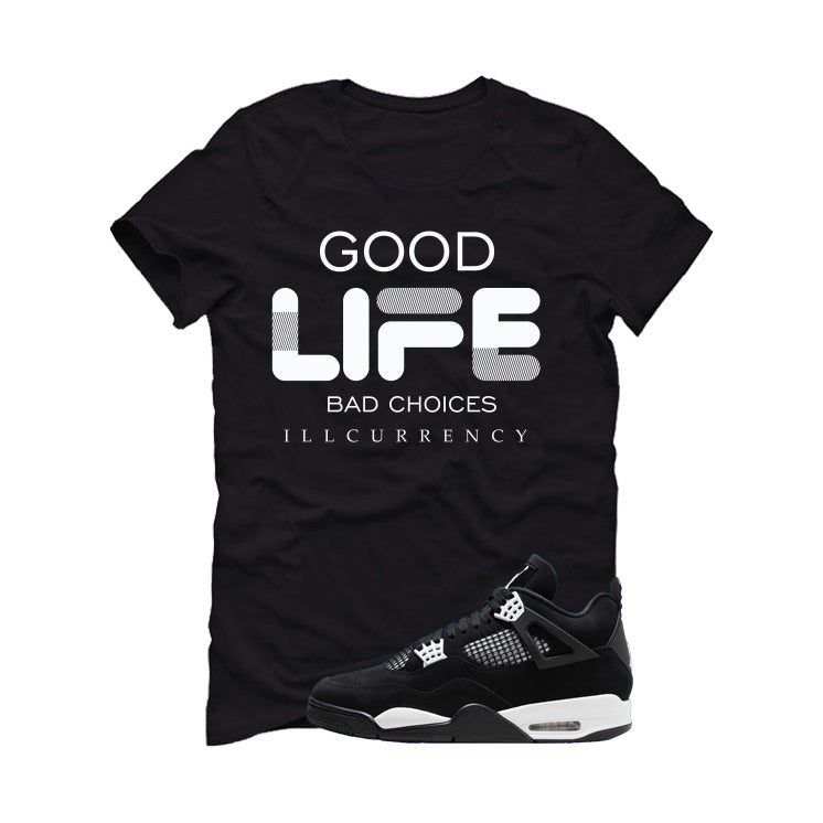 Air Jordan 4 White Thunder Black T-Shirt (Bad Choices)| illcurrency