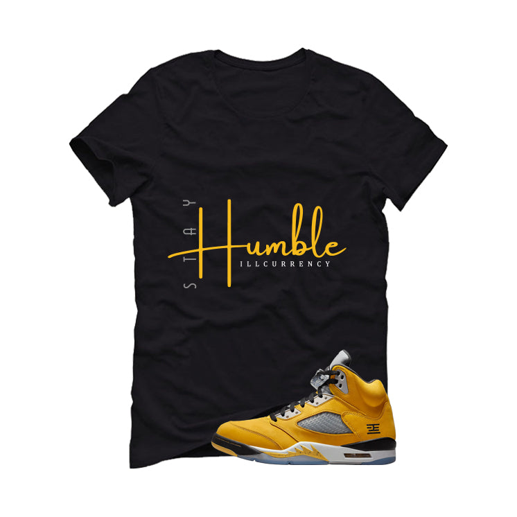 Air Jordan 5 Tokyo Matching T-Shirt, Sweatshirts & Hoodies Black T-Shirt (Stay Humble)| illcurrency