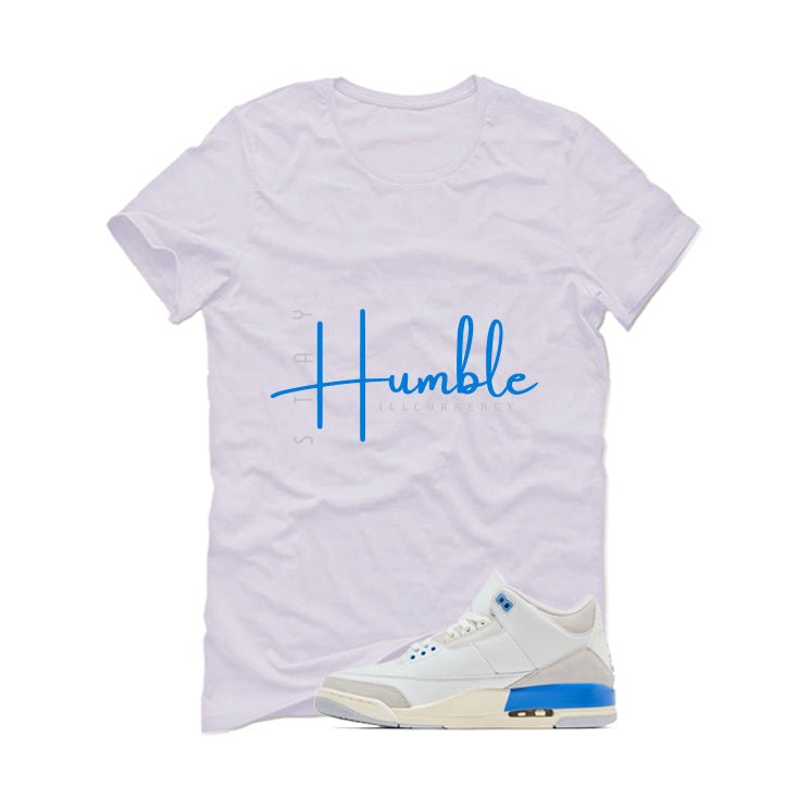 Air Jordan 3 Lucky Shorts White T-Shirt (Stay Humble)| illcurrency