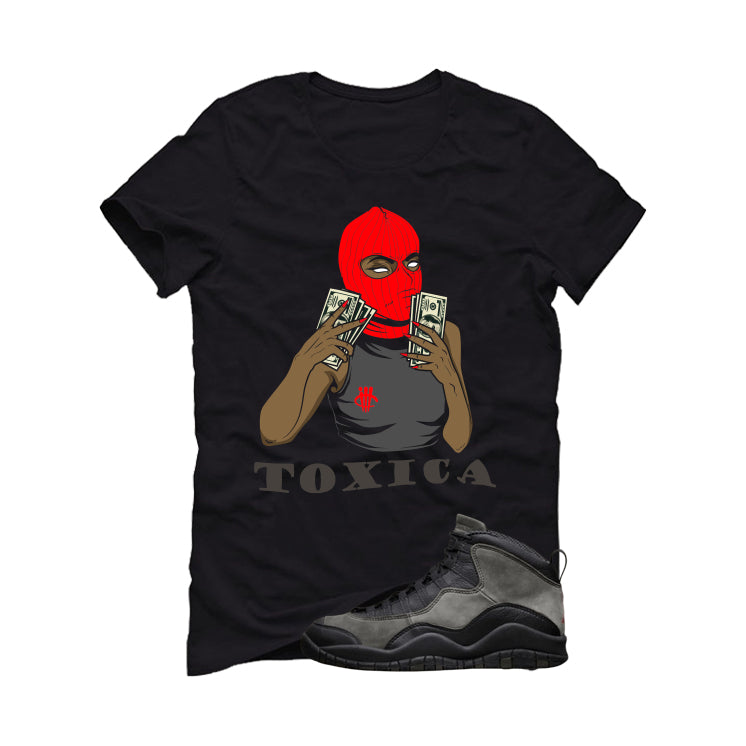 Air Jordan 10 Shadow Matching T-Shirt, Sweatshirts & Hoodies Black T-Shirt (Toxica)| illcurrency