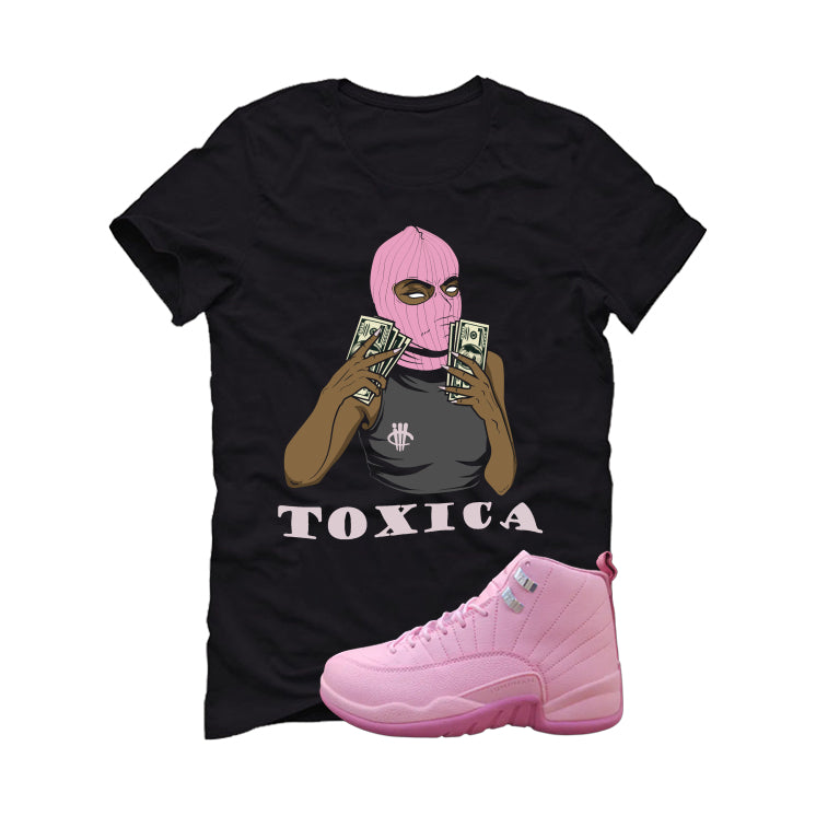 Air Jordan 12 GS Pearl Pink Matching T-Shirt, Sweatshirts & Hoodies Black T-Shirt (Toxica)| illcurrency