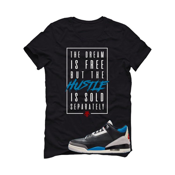 Air Jordan 3 OG Rare Air Black T-Shirt (Dream is Free)| illcurrency