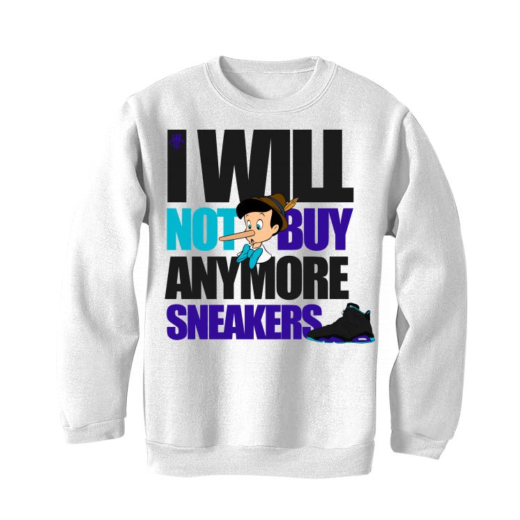 Air Jordan 6 Retro Aqua - White T-Shirt (I WILL NOT BUY ANYMORE SNEAKERS)