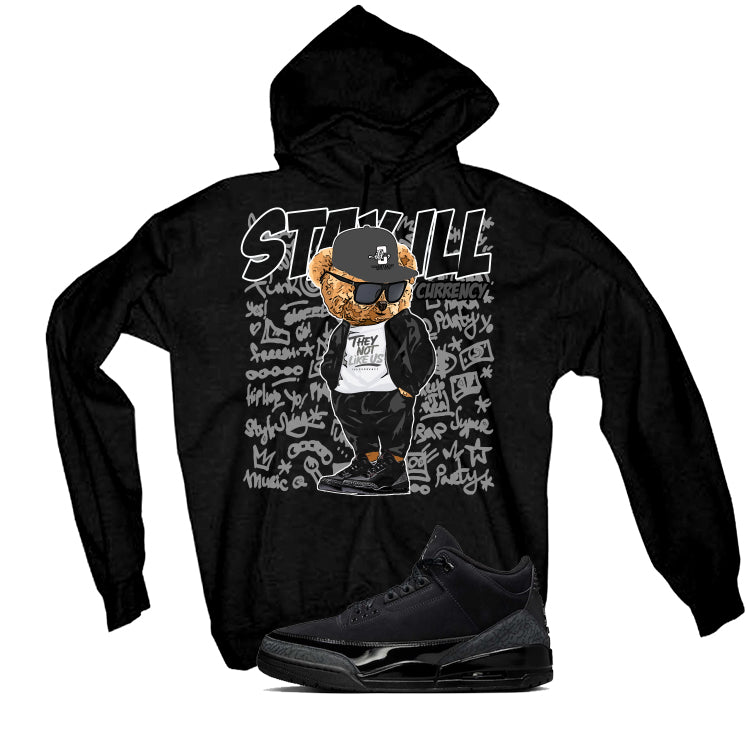 Air Jordan 3 Black Cat Black T-Shirt (Stay ill Bear)| illcurrency