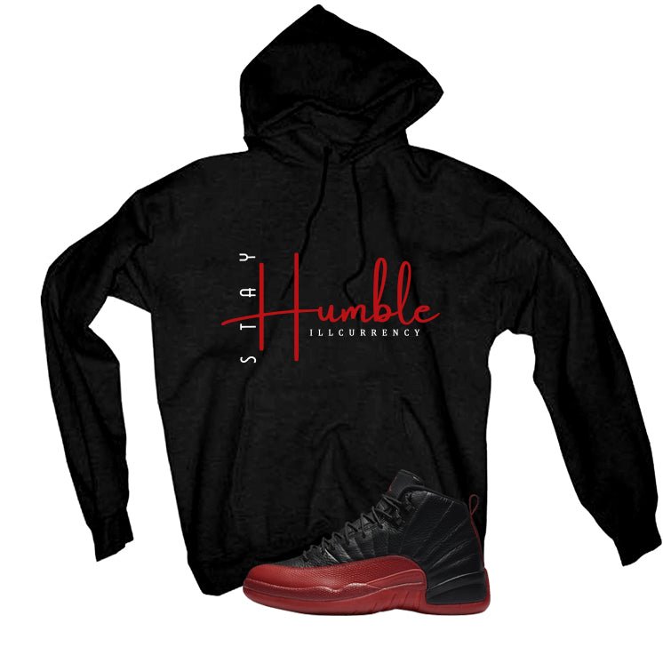 Air Jordan 12 Flu Game 2025 Black T-Shirt (Stay Humble)| illcurrency