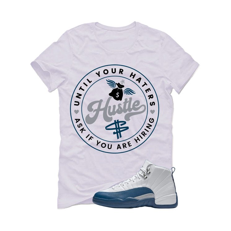 Air Jordan 12 French Blue White T-Shirt (Haters Catch Up)| illcurrency