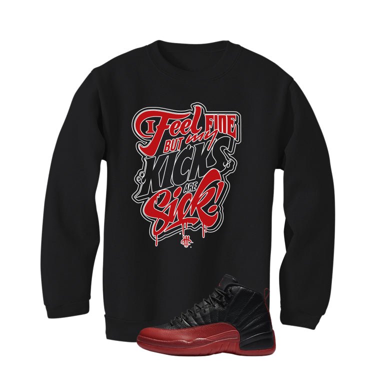 Air Jordan 12 Flu Game 2025 Black T-Shirt (Kicks Are Sick)| illcurrency
