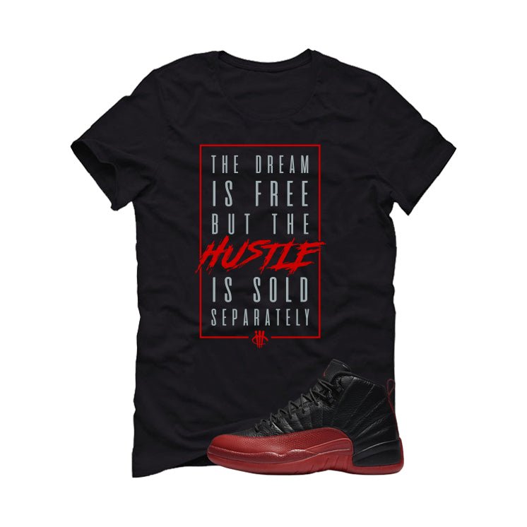 Air Jordan 12 Flu Game 2025 Black T-Shirt (DREAM IS FREE)| illcurrency