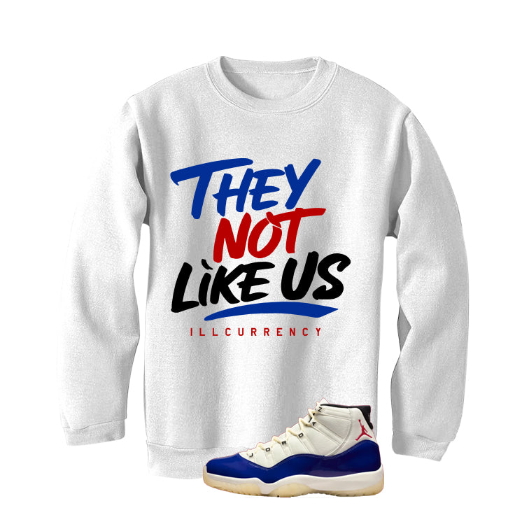 Air Jordan 11 Rare Air Matching T-Shirt, Sweatshirts & Hoodies White T-Shirt (They not like us)| illcurrency