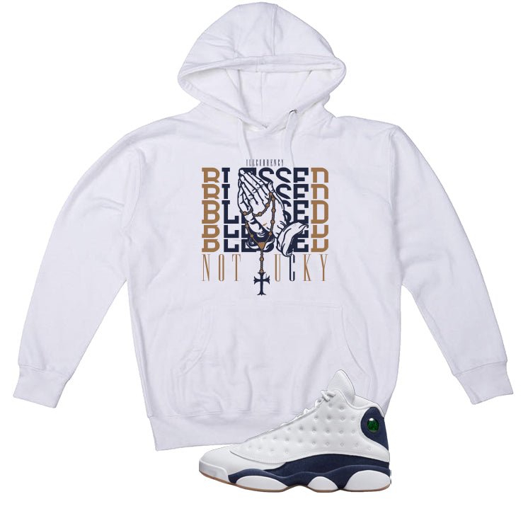 Air Jordan 13 Midnight Navy White T-Shirt (Blessed not lucky)| illcurrency